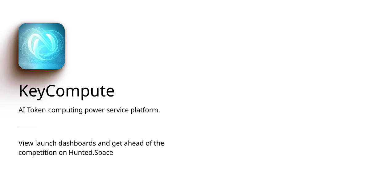 KeyCompute - AI Token computing power service platform. | Product Hunt ...