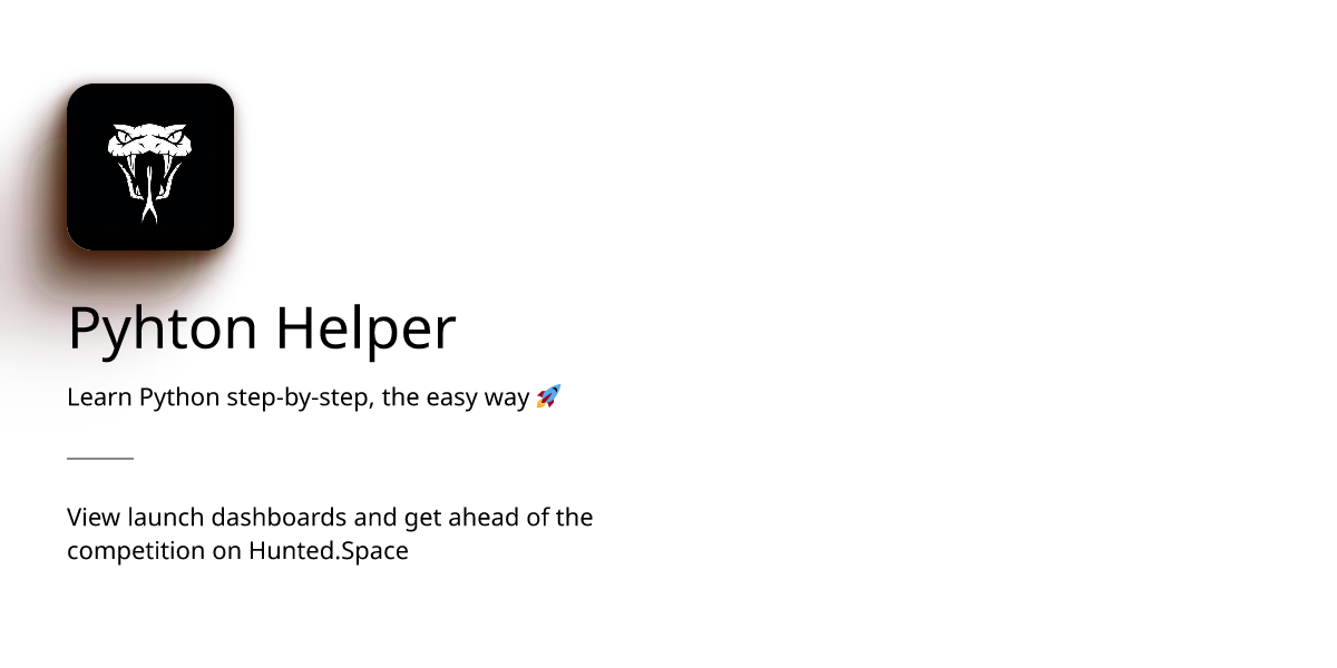 Pyhton Helper - Learn Python step-by-step, the easy way 🚀 | Product ...